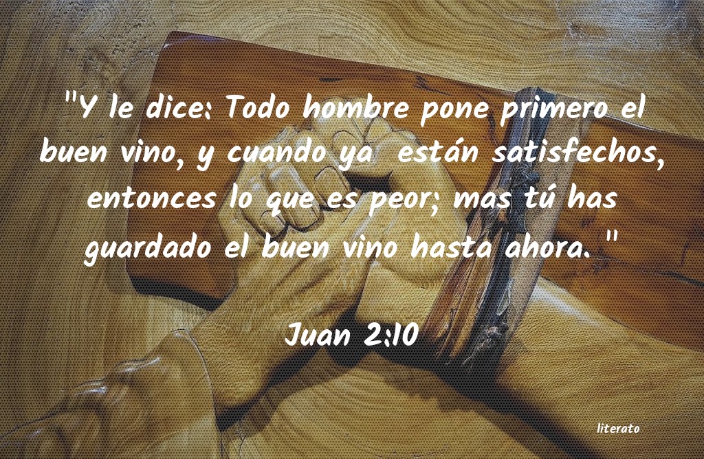La Biblia Juan 2 10 La Biblia Juan 2 10