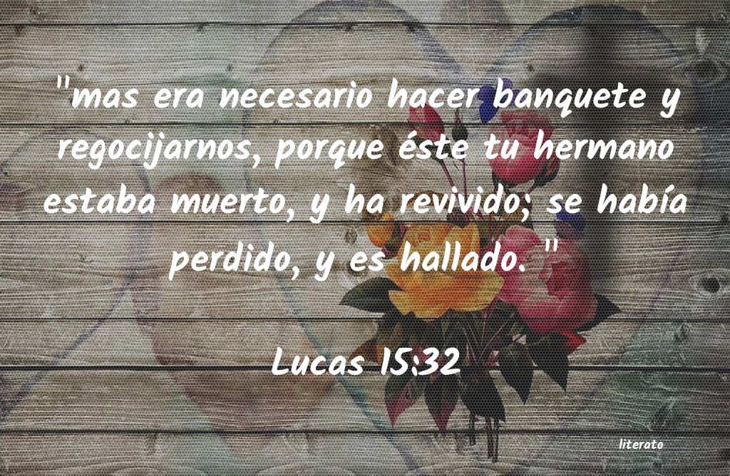 lucas 15 11 32 biblia católica reflexión