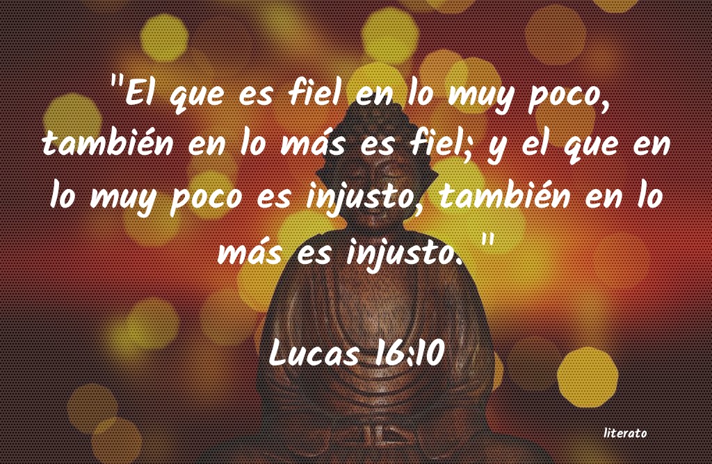 lucas 16 10 12 biblia catolica