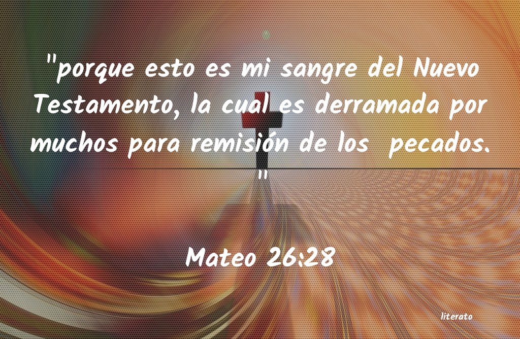 La Biblia Mateo 26 28 la-biblia-mateo-26-28