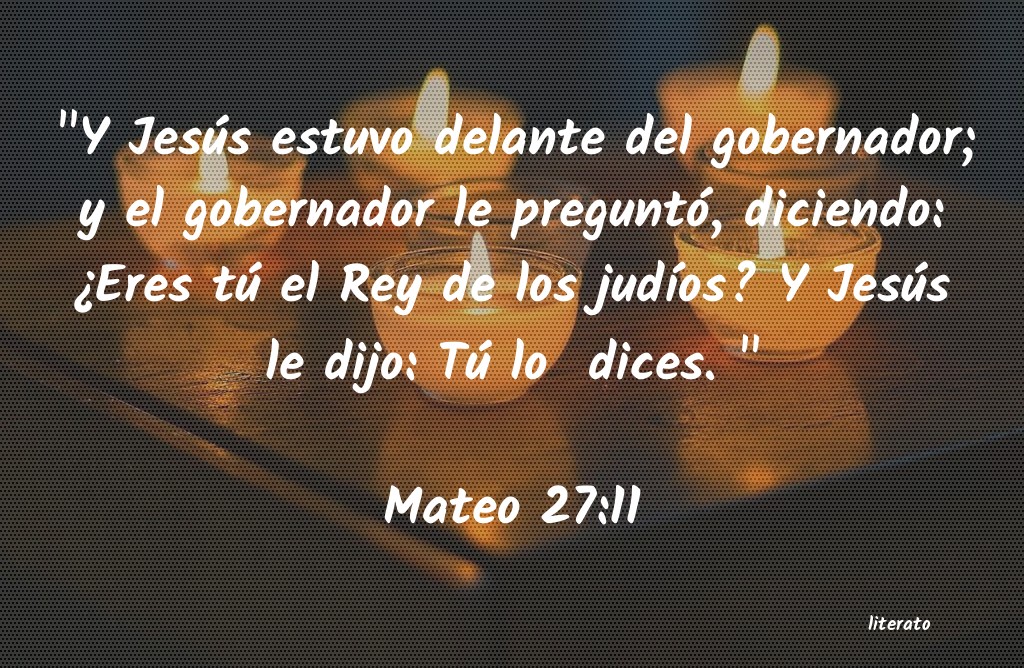 La Biblia Mateo 27 11 la-biblia-mateo-27-11
