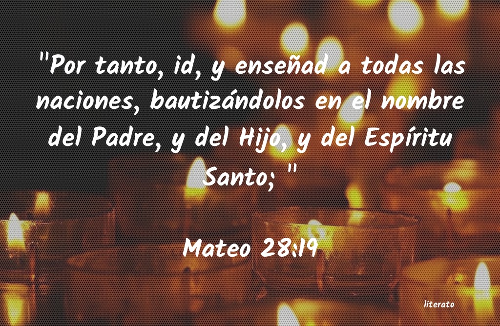 La Biblia - Mateo - 28:19