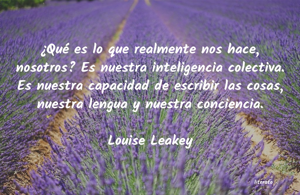 Frases de Louise Leakey