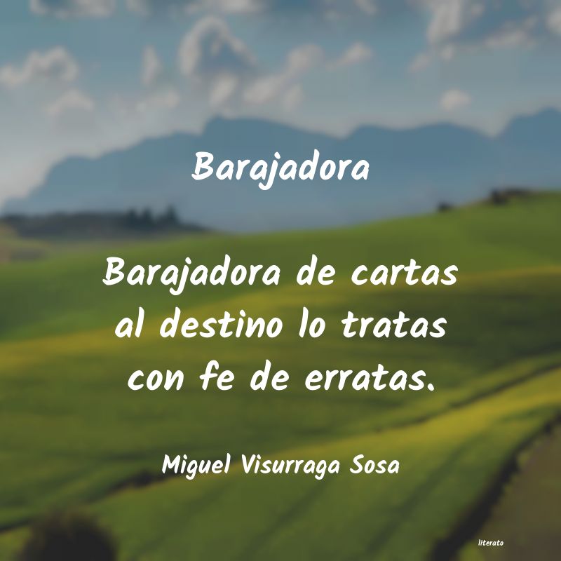 frases de Miguel Visurraga Sosa