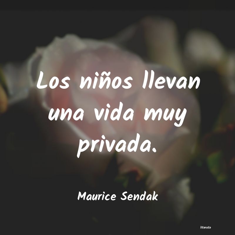 Frases de Maurice Sendak