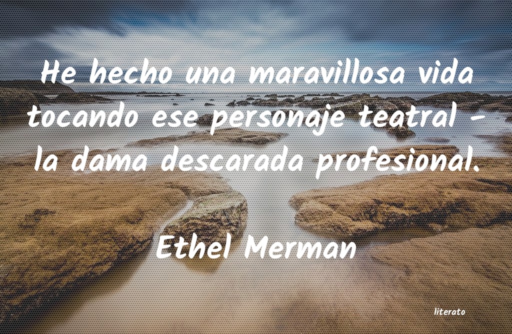 Frases de Ethel Merman