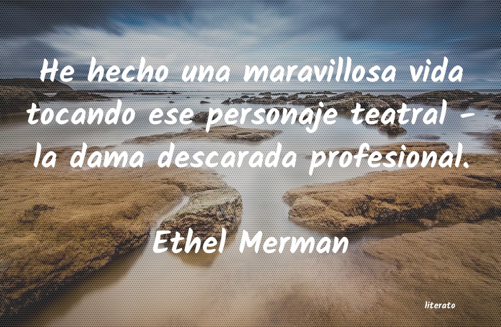 frases de Ethel Merman