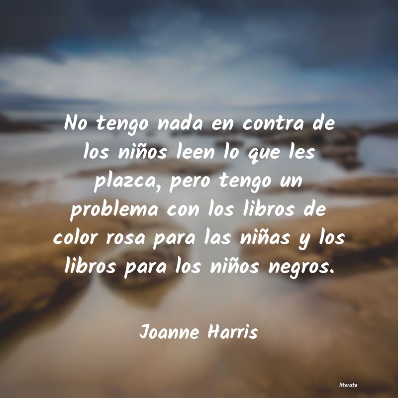 Frases de Joanne Harris