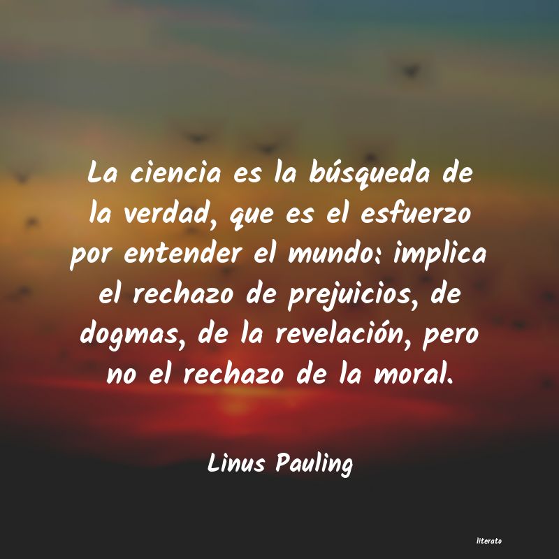 Frases de Linus Pauling