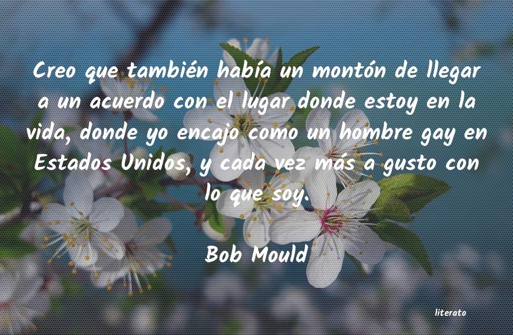 frases de Bob Mould