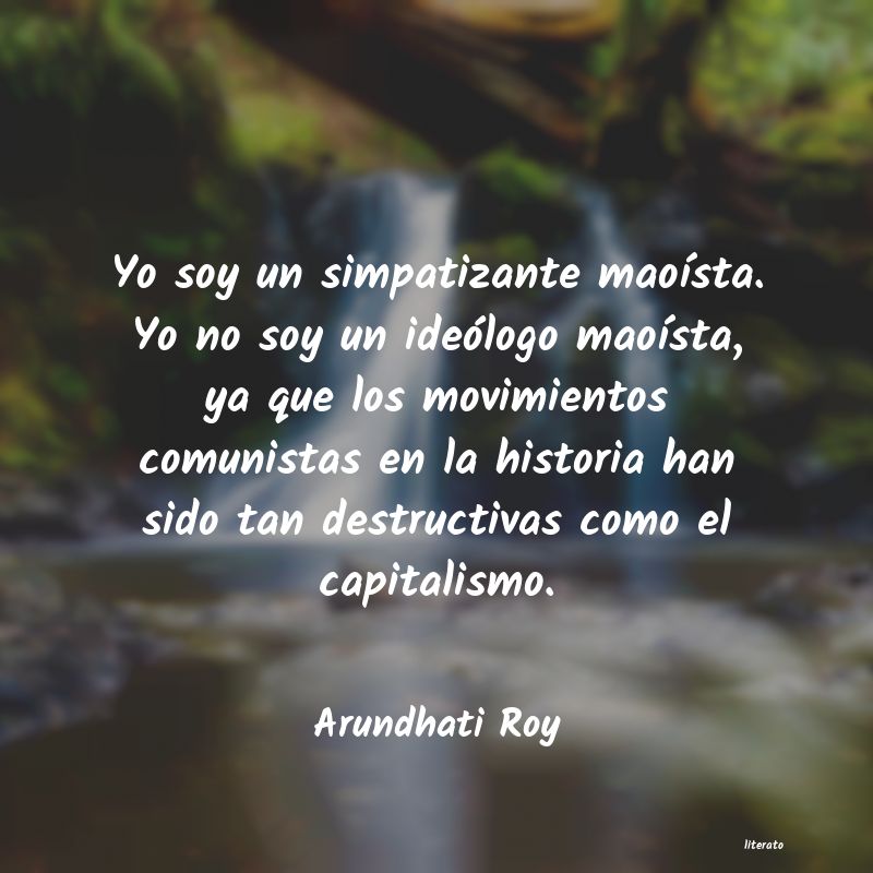 Frases de Arundhati Roy