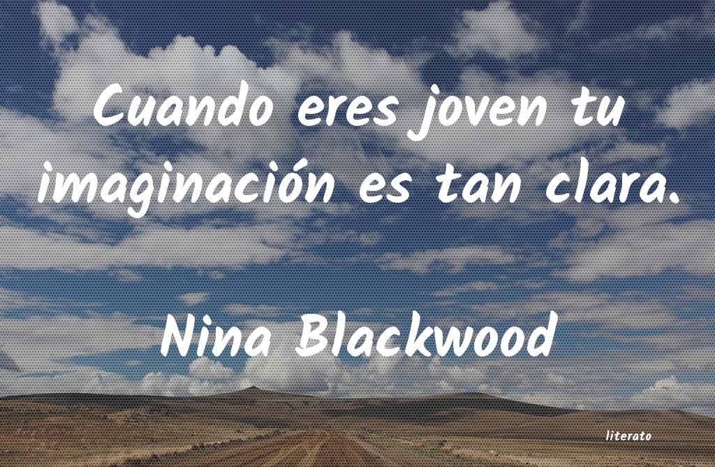 frases de Nina Blackwood