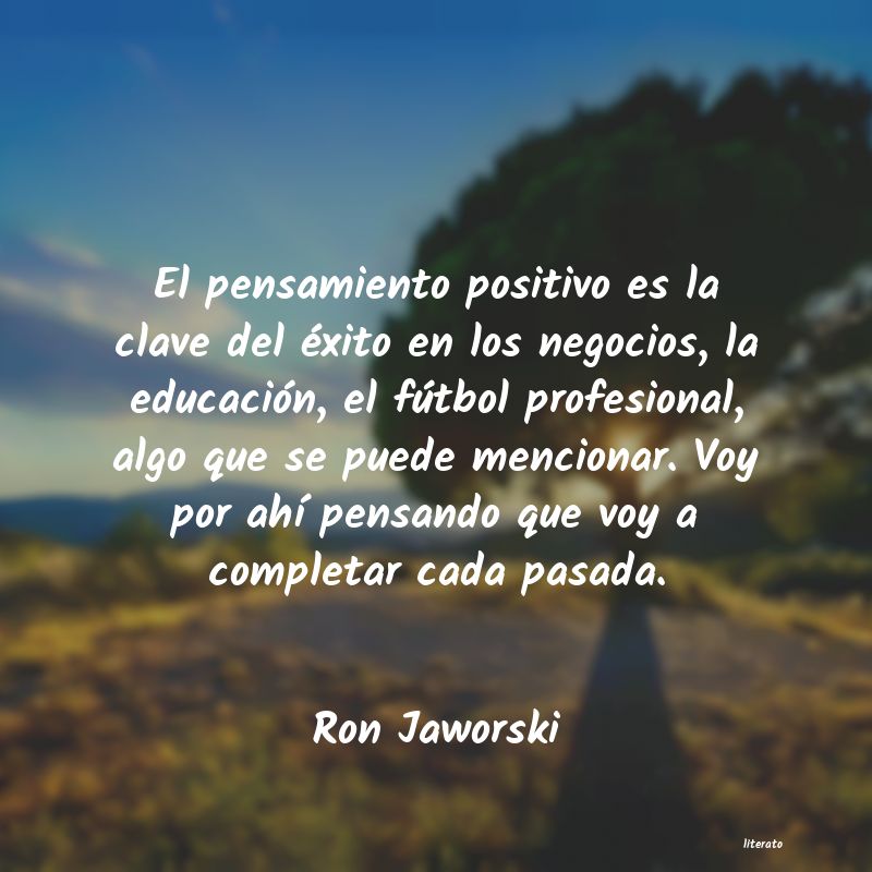 frases de Ron Jaworski