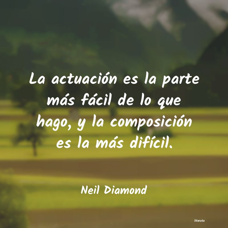 Frases de Neil Diamond