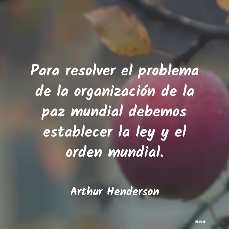 frases de Arthur Henderson