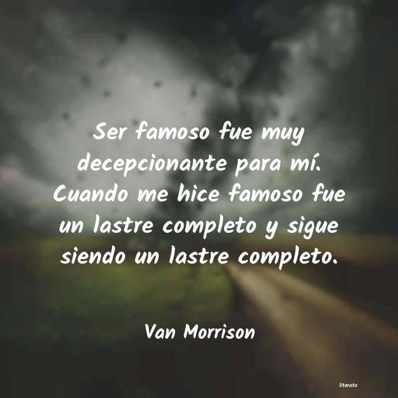 Frases de Van Morrison