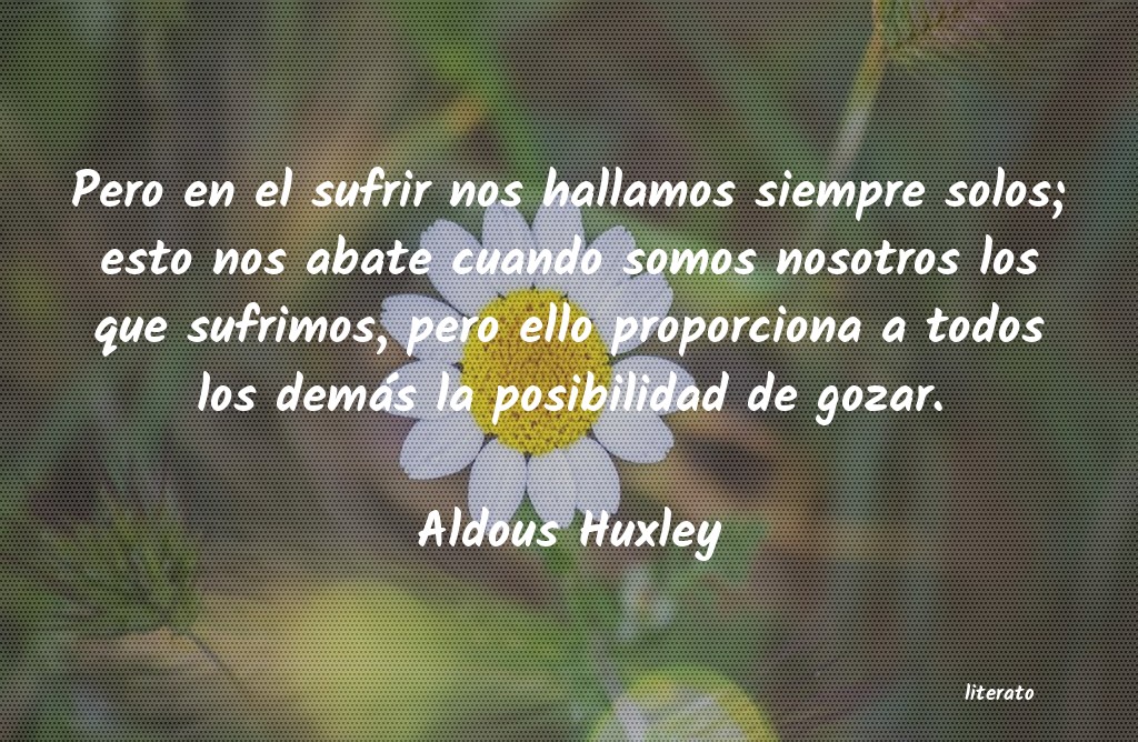frases de Aldous Huxley