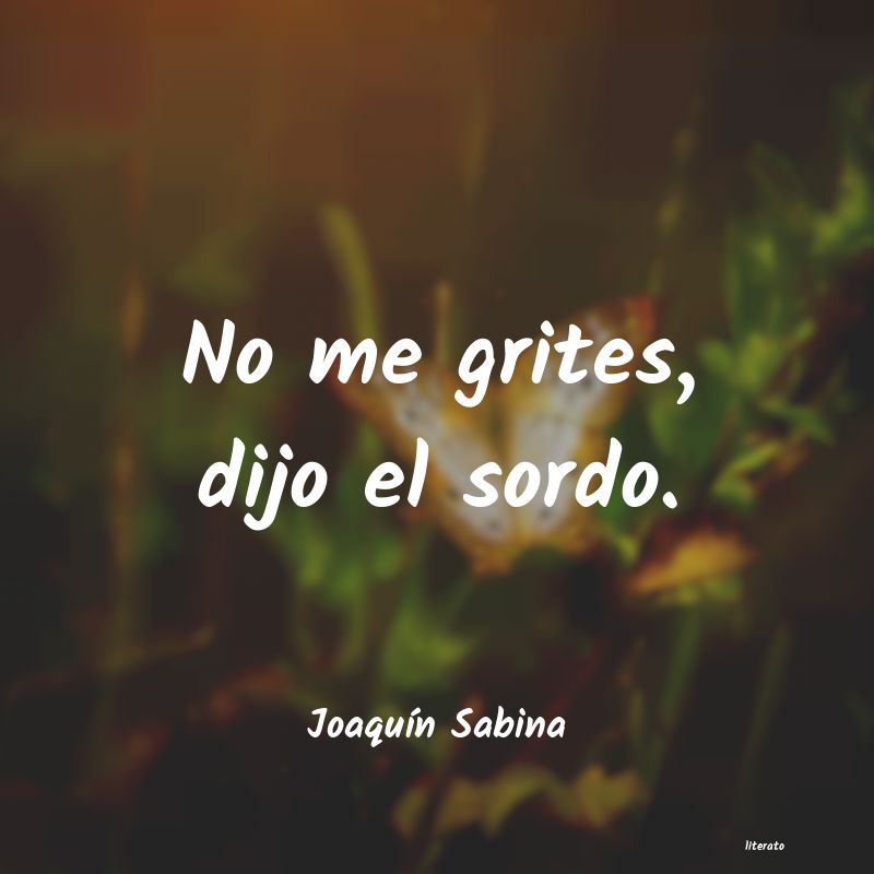 frases de JoaquÃn Sabina