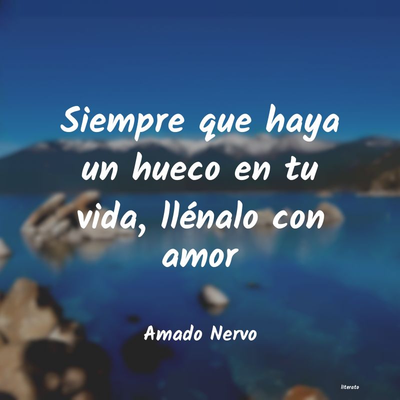 frases de Amado Nervo