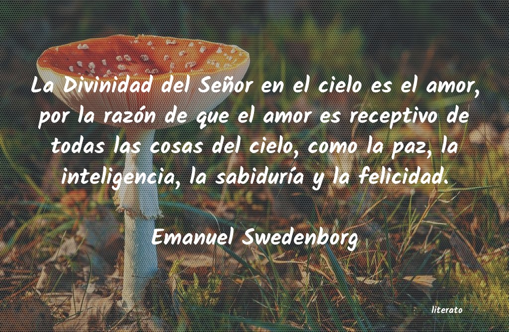 Frases de Emanuel Swedenborg