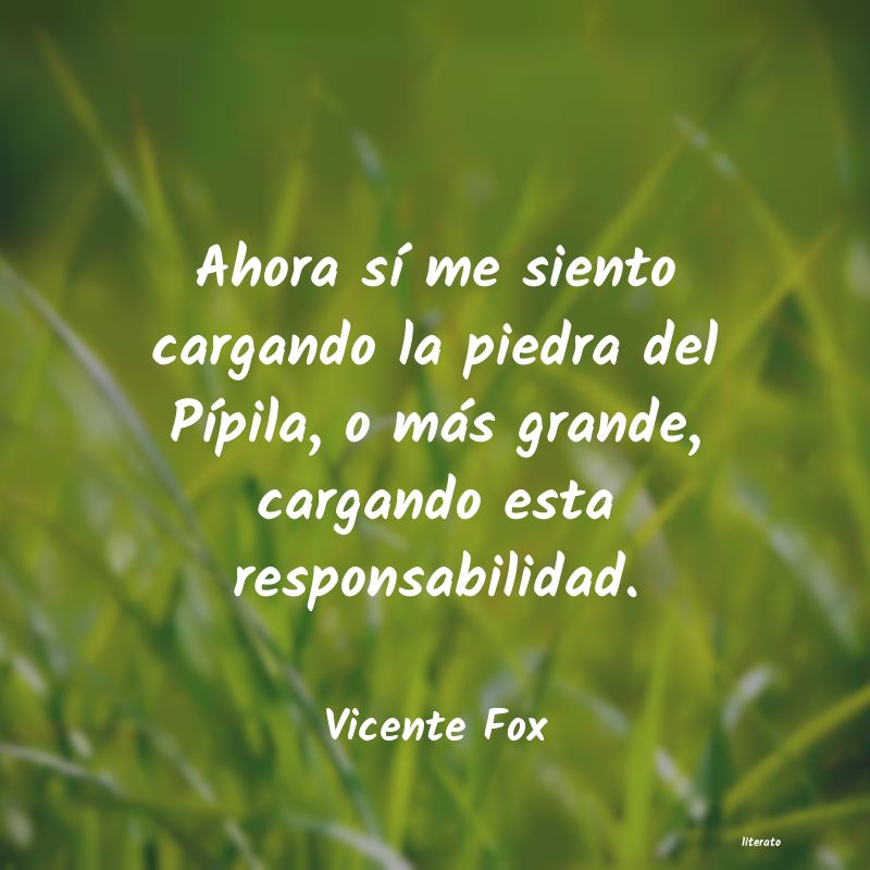 frases de Vicente Fox