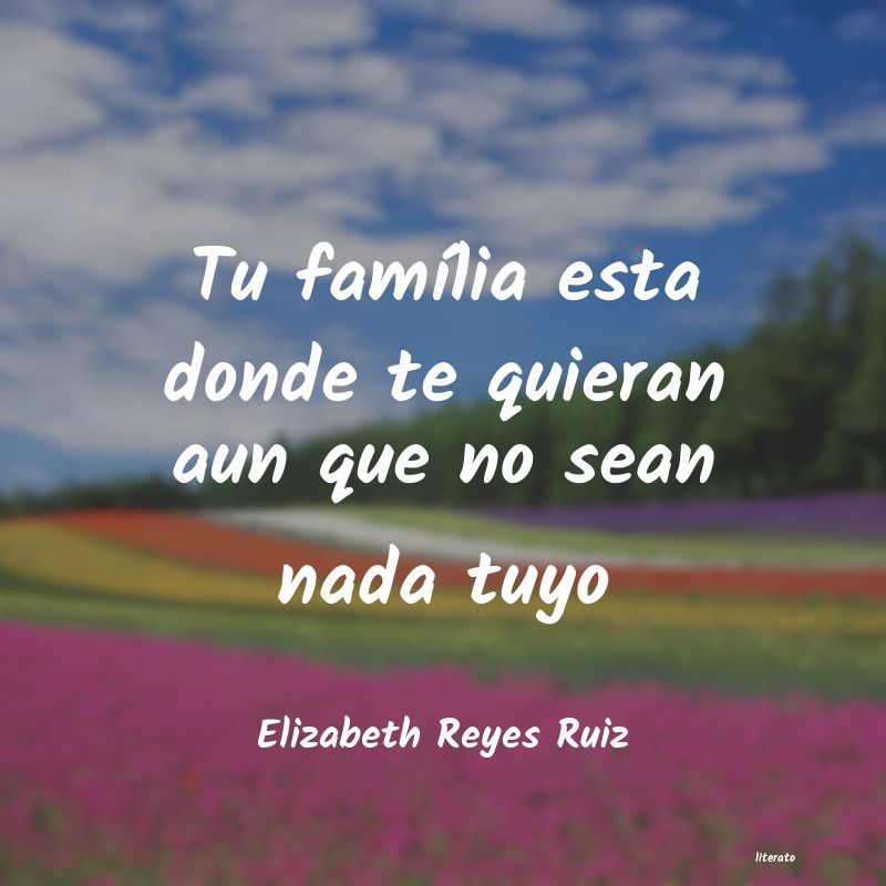 Frases de Elizabeth Reyes Ruiz