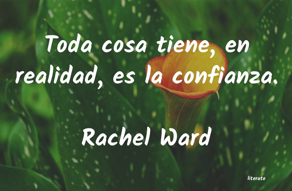 Frases de Rachel Ward