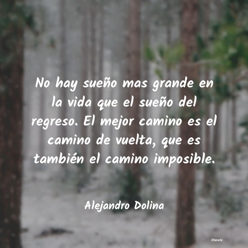 Frases de Alejandro Dolina