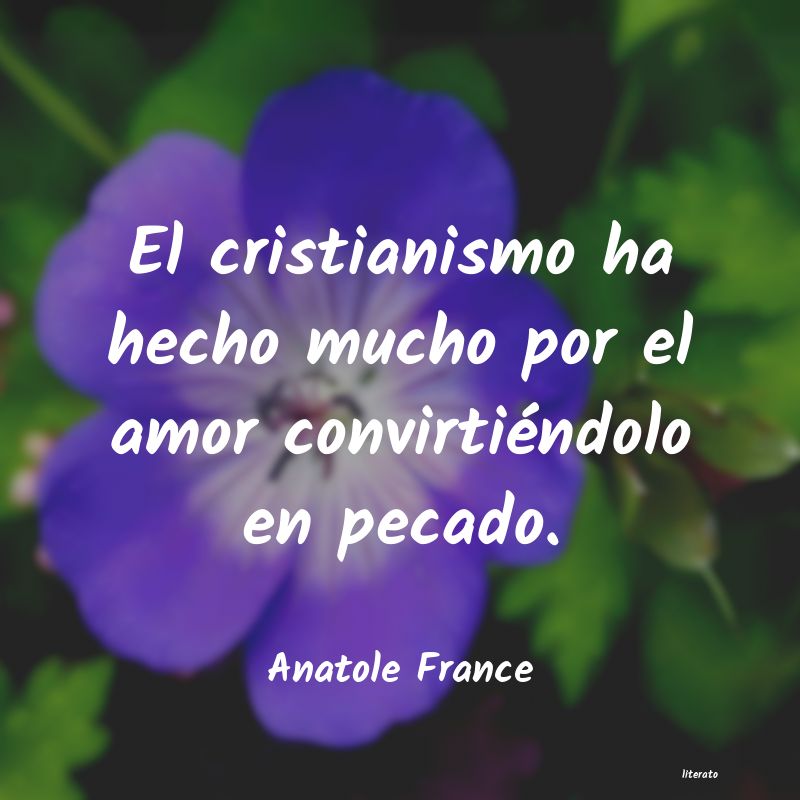 Frases de Anatole France