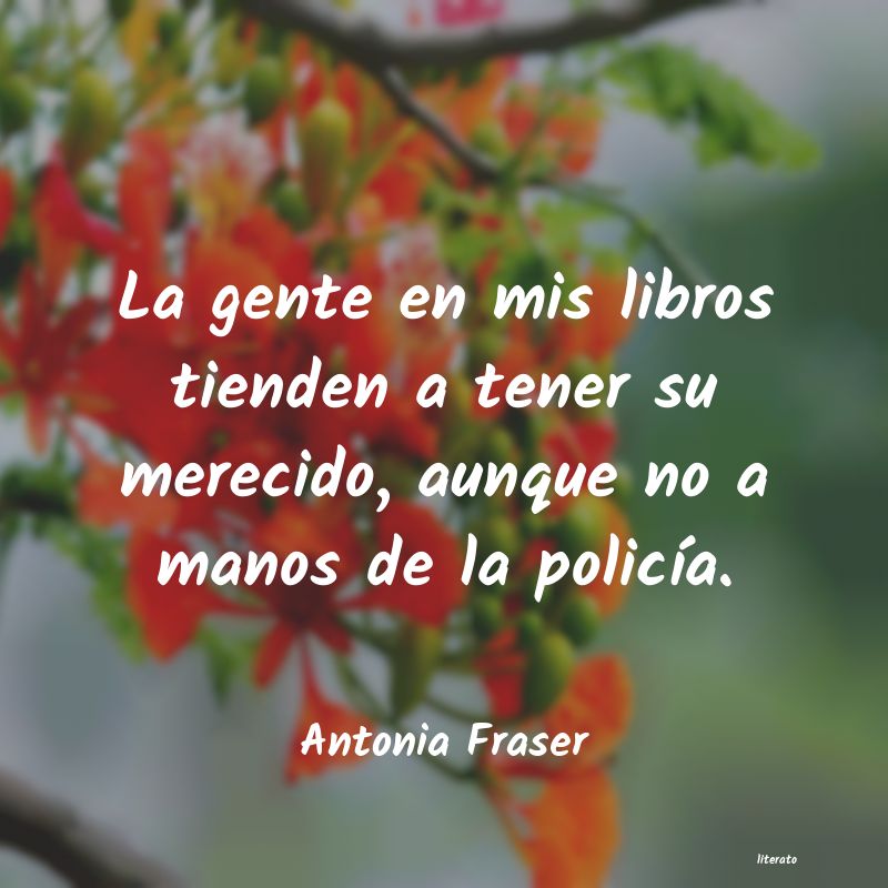 Frases de Antonia Fraser