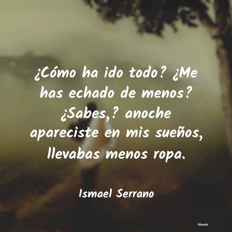 frases de Ismael Serrano