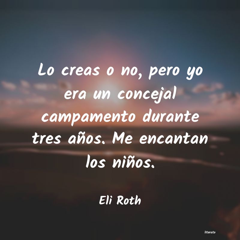 frases de Eli Roth