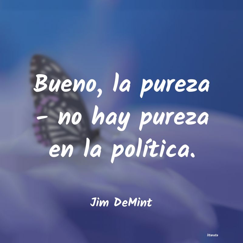 frases de Jim DeMint