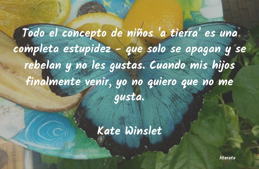 Frases de Kate Winslet