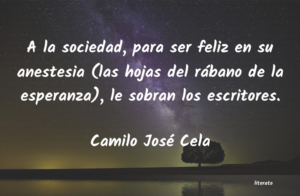 frases de Camilo José Cela