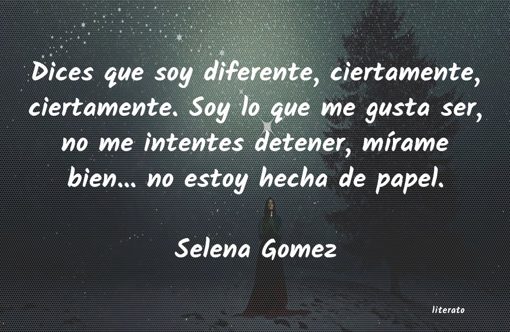 frases de Selena Gomez
