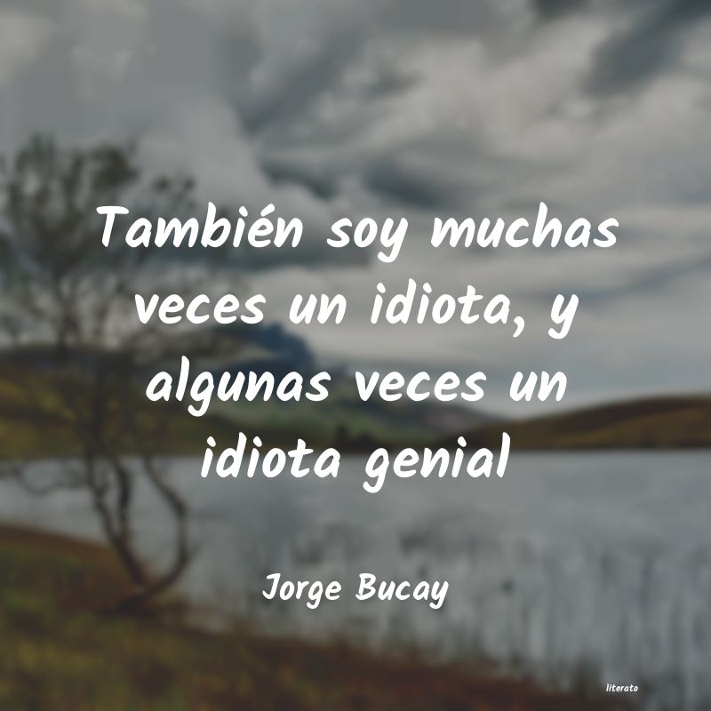 Frases de Jorge Bucay