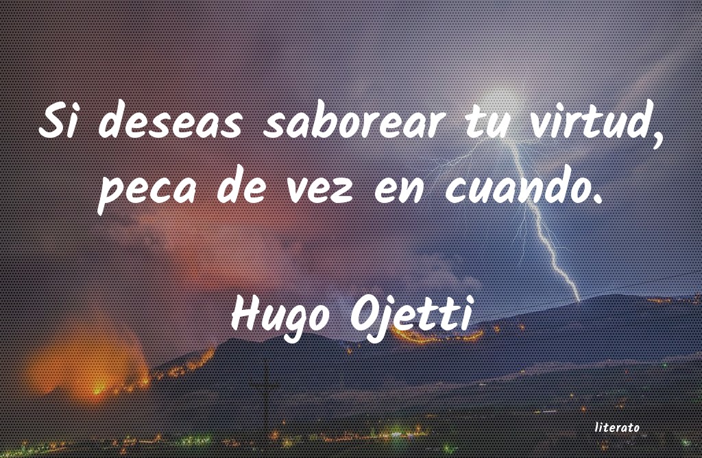 Frases de Hugo Ojetti