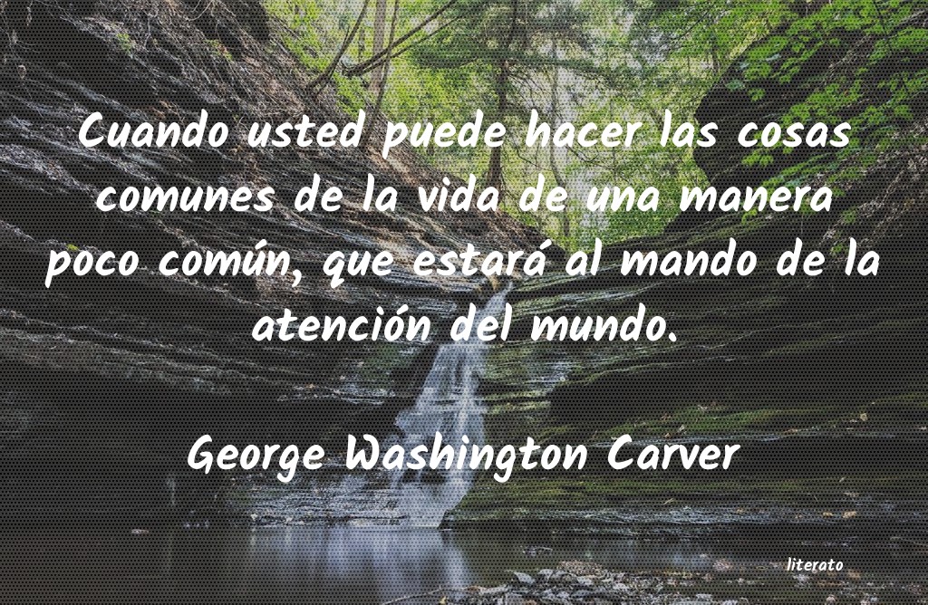 Frases de George Washington Carver