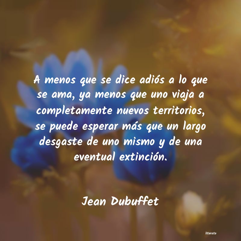 frases de Jean Dubuffet