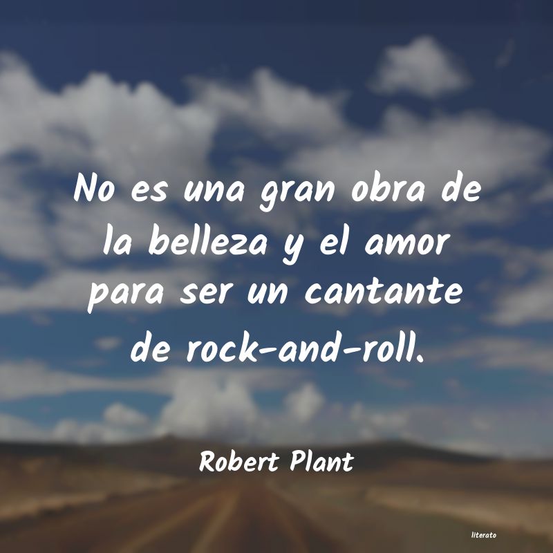 Frases de Robert Plant