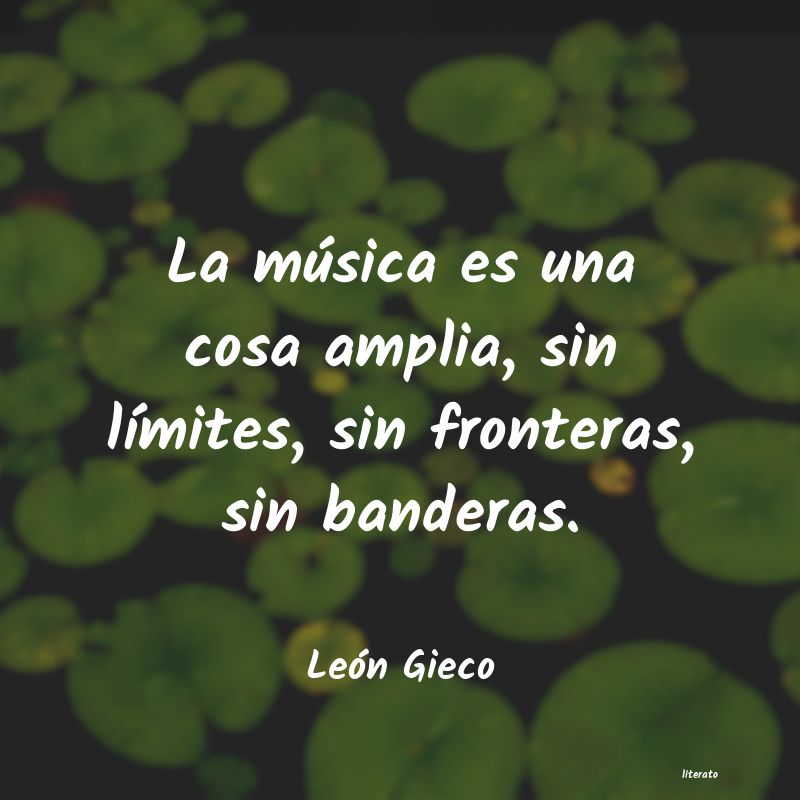 frases de León Gieco