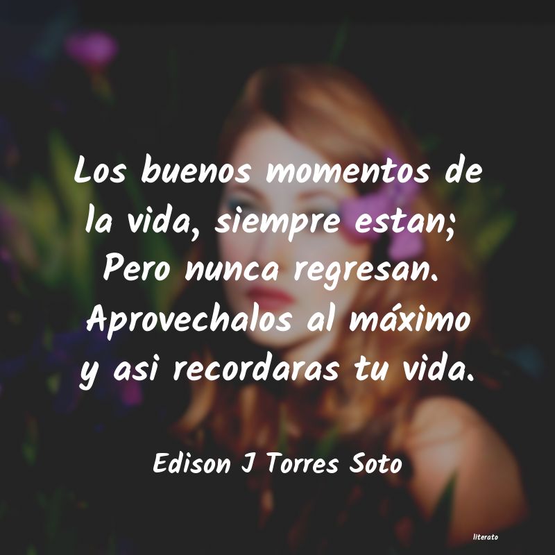 frases de Edison J Torres Soto