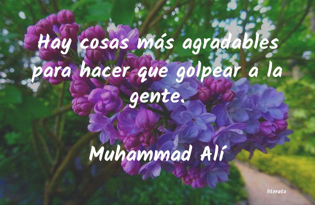 Frases de Muhammad Alí