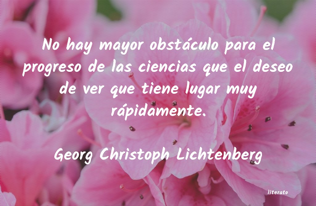 Frases de Georg Christoph Lichtenberg