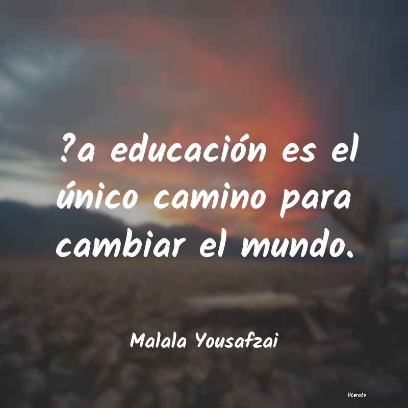 Frases de Malala Yousafzai