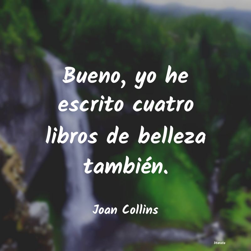 Frases de Joan Collins