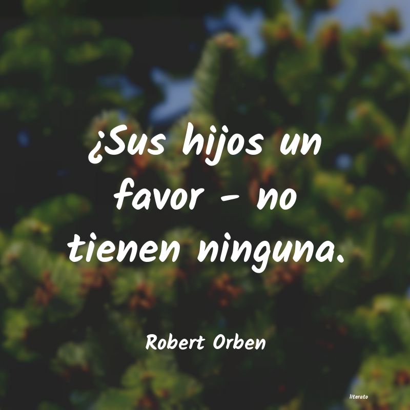 Frases de Robert Orben