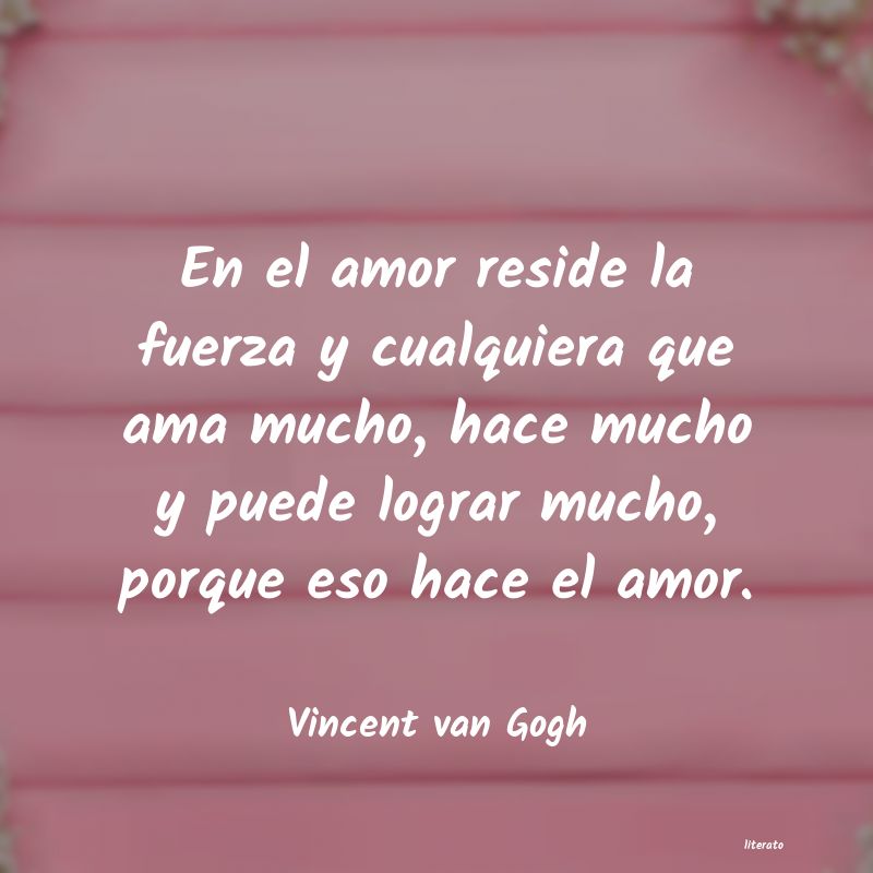 Frases de Vincent van Gogh