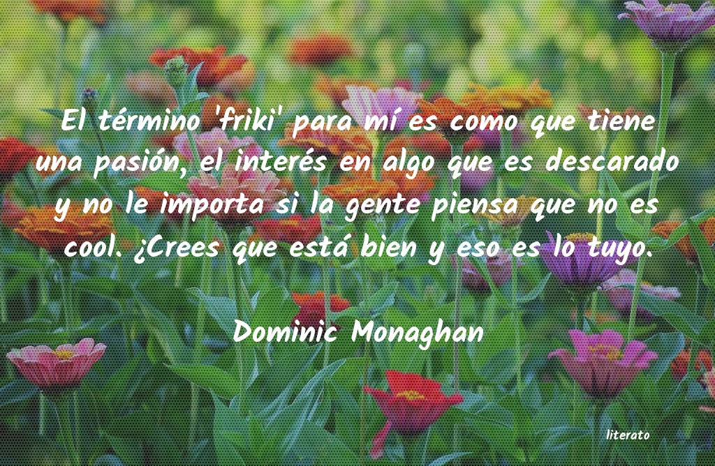 frases de Dominic Monaghan